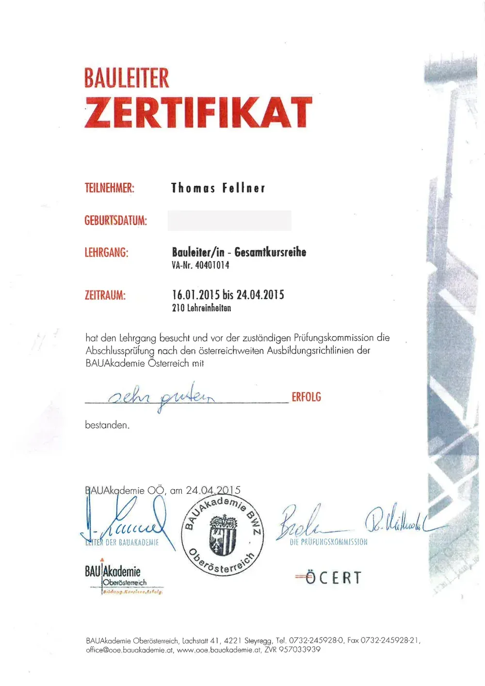 Bauleiter-Zertifikat der BAUAkademie Oberösterreich, 2015