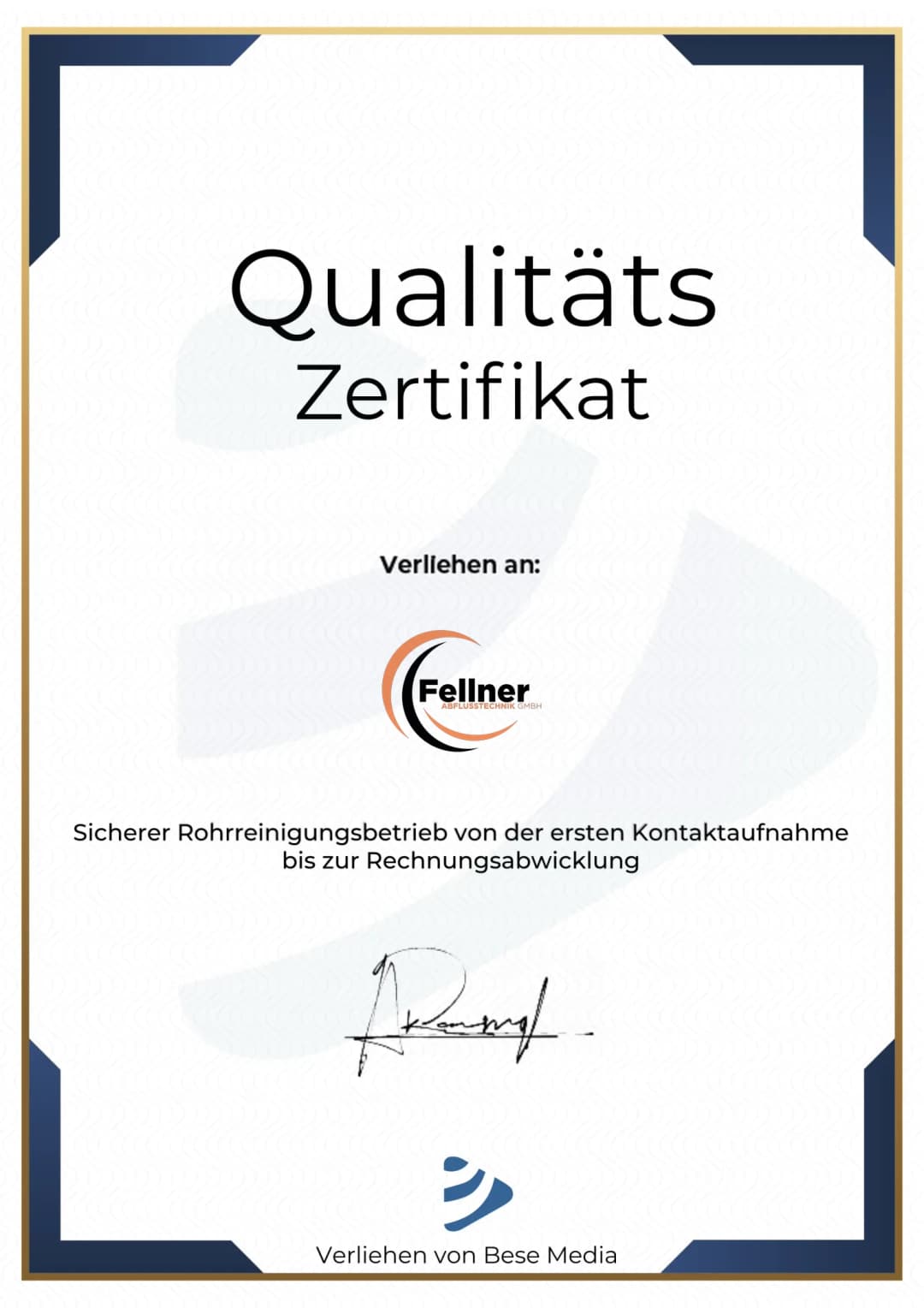 Qualitätszertifikat der Fellner Abflusstechnik GmbH